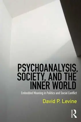 Fri frakt Psychoanalysis, Society, and the Inner World | 1:a upplagan