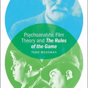 Rabatter Psychoanalytic Film Theory and the Rules of the Game | 0:e upplagan