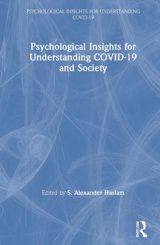 Psychological Insights for Understanding COVID-19 and Society | 1:a upplagan Nedsatt pris