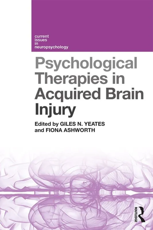 Sista chansen Psychological Therapies in Acquired Brain Injury | 1:a upplagan
