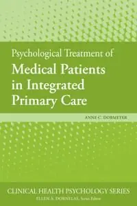 Köp online Psychological Treatment of Medical Patients in Integrated Primary Care | 0:e upplagan