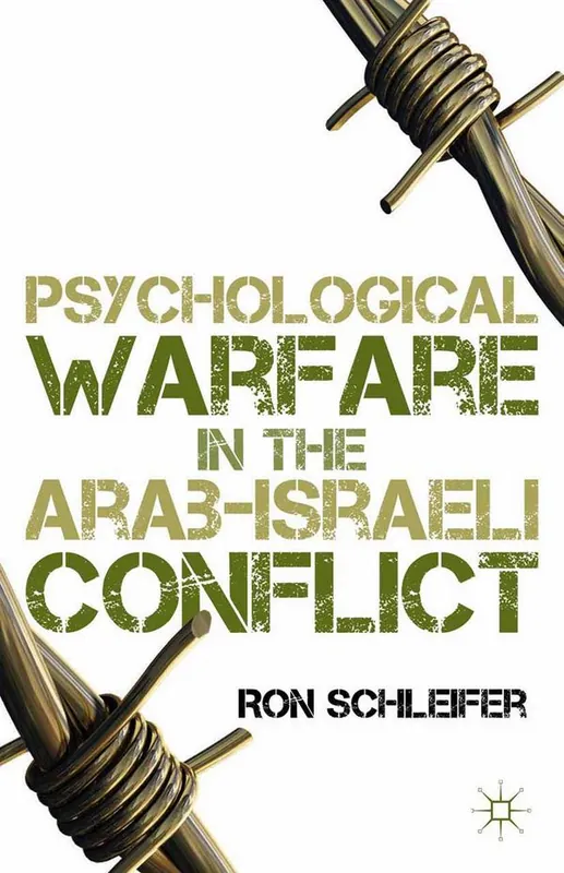 Expressleverans Psychological Warfare in the Arab-Israeli Conflict | 1:a upplagan