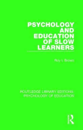 Expressleverans Psychology and Education of Slow Learners | 1:a upplagan