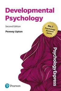 Psychology Express: Developmental Psychology | 2:a upplagan Billigare