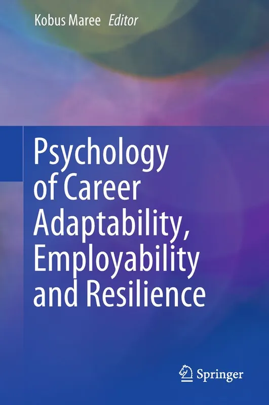 Psychology of Career Adaptability, Employability and Resilience | 1:a upplagan I lager