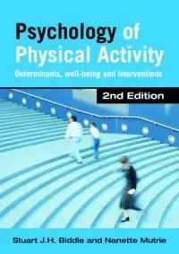 Begränsat erbjudande Psychology of Physical Activity | 2:a upplagan