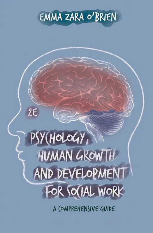 Psychology, Human Growth and Development for Social Work | 2:a upplagan Endast idag