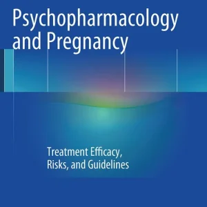 Bästa pris Psychopharmacology and Pregnancy | 1:a upplagan