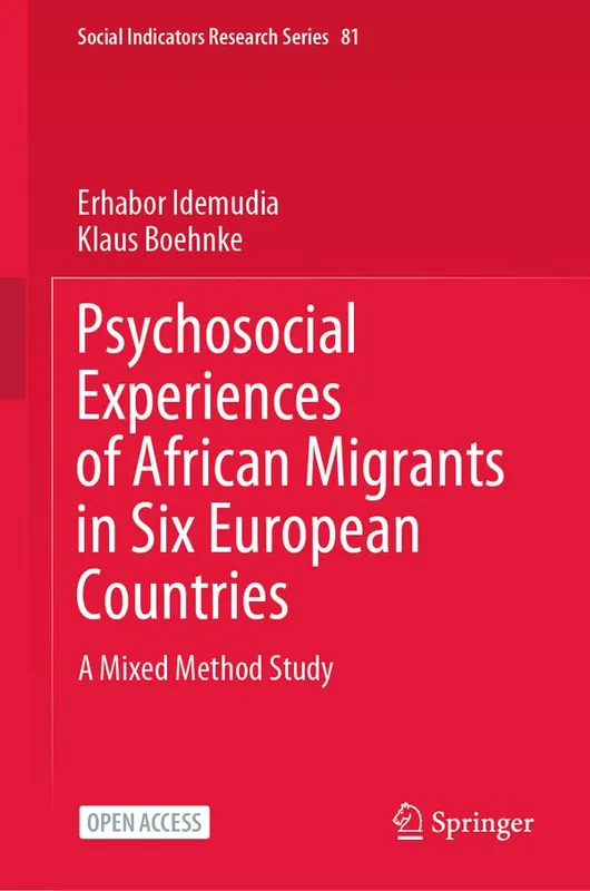 Psychosocial Experiences of African Migrants in Six European Countries | 1:a upplagan Snabb frakt