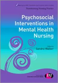 Psychosocial Interventions in Mental Health Nursing | 1:a upplagan Begränsat erbjudande