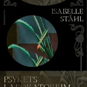 Nedsatt pris Psykets laboratorium. Skildringar av drogexperiment i Weimarrepubliken | 0:e upplagan