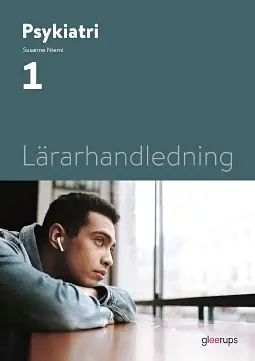 Psykiatri 1, Lärarhandledning | 2:a upplagan Erbjudandepris