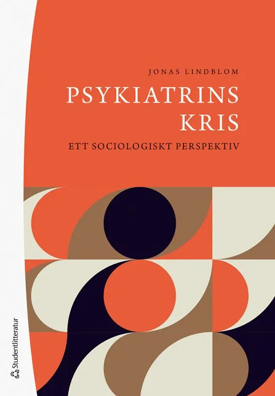 Rabatter Psykiatrins kris - Ett sociologiskt perspektiv | 1:a upplagan