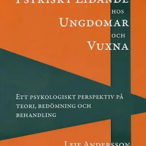 Psykiskt lidande hos ungdomar och vuxna | 0:e upplagan Premium