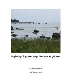 Kampanjpris Psykologi & psykoterapi i termer av gränser | 1:a upplagan