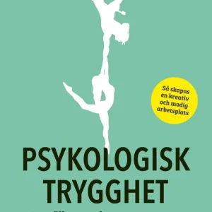 Utförsäljning Psykologisk trygghet | 0:e upplagan
