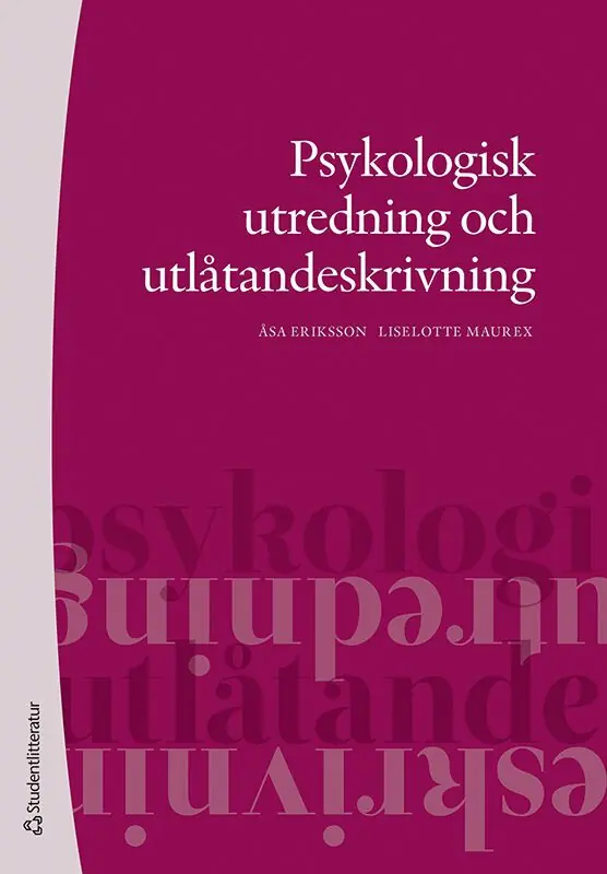 Bästa pris Psykologisk utredning och utlåtandeskrivning | 1:a upplagan
