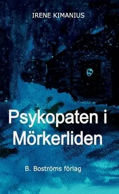 Rea Psykopaten i Mörkerliden | 0:e upplagan