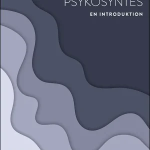 Psykosyntes - en introduktion | 1:a upplagan Snabb leverans