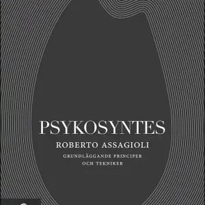 Psykosyntes : grundläggande principer och tekniker | 2:a upplagan Köp nu