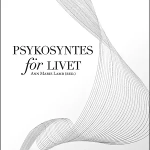 Psykosyntes för livet | 1:a upplagan Endast denna vecka