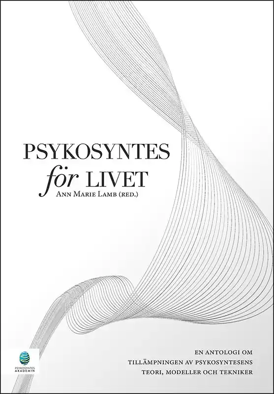 Psykosyntes för livet | 1:a upplagan Endast denna vecka
