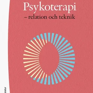 Psykoterapi - relation och teknik | 1:a upplagan Nedsatt pris