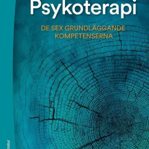 Psykoterapi : de sex grundläggande kompetenserna | 1:a upplagan Kampanj