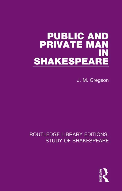 Snabb frakt Public and Private Man in Shakespeare | 1:a upplagan