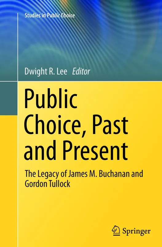 Public Choice, Past and Present | 1:a upplagan Beställ nu