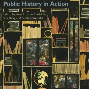 Public History in Action | 0:e upplagan Erbjudandepris