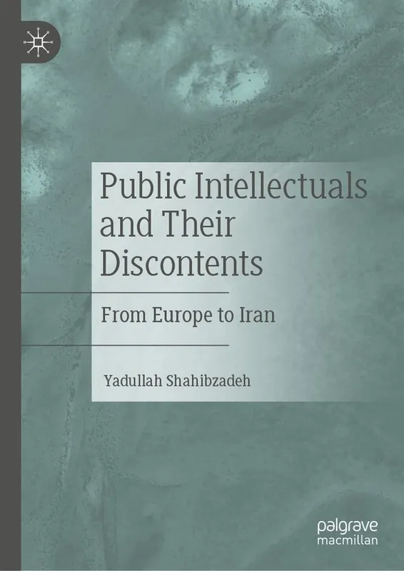 Public Intellectuals and Their Discontents | 1:a upplagan Outlet
