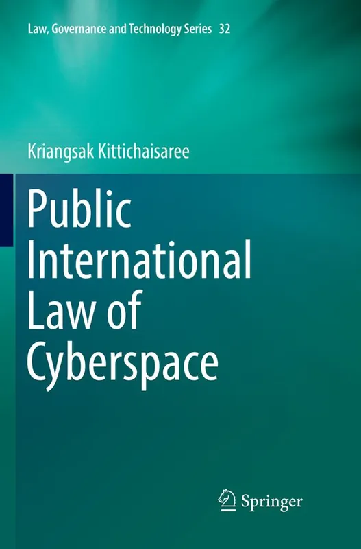 Public International Law of Cyberspace | 1:a upplagan Endast idag