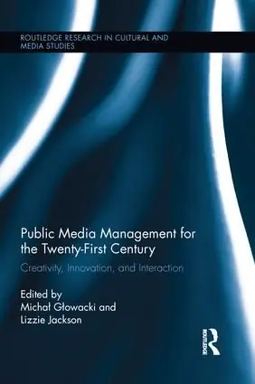 Public Media Management for the Twenty-First Century | 1:a upplagan Sista chansen
