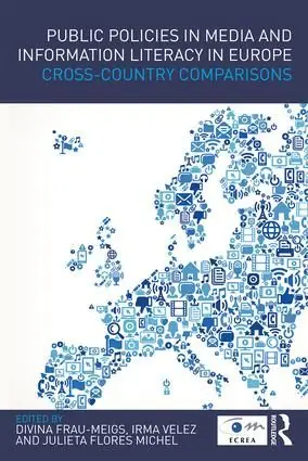 Public Policies in Media and Information Literacy in Europe | 1:a upplagan Lågt pris