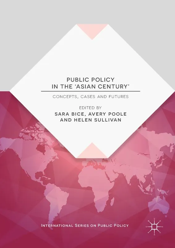 Public Policy in the 'Asian Century' | 1:a upplagan Fri frakt