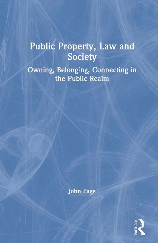 Bästa pris Public Property, Law and Society | 1:a upplagan