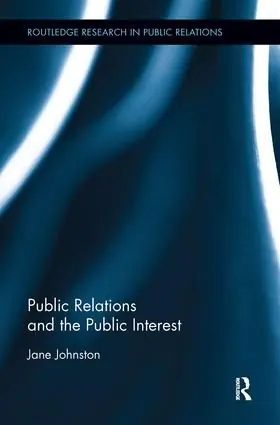 Public Relations and the Public Interest | 1:a upplagan Erbjudandepris