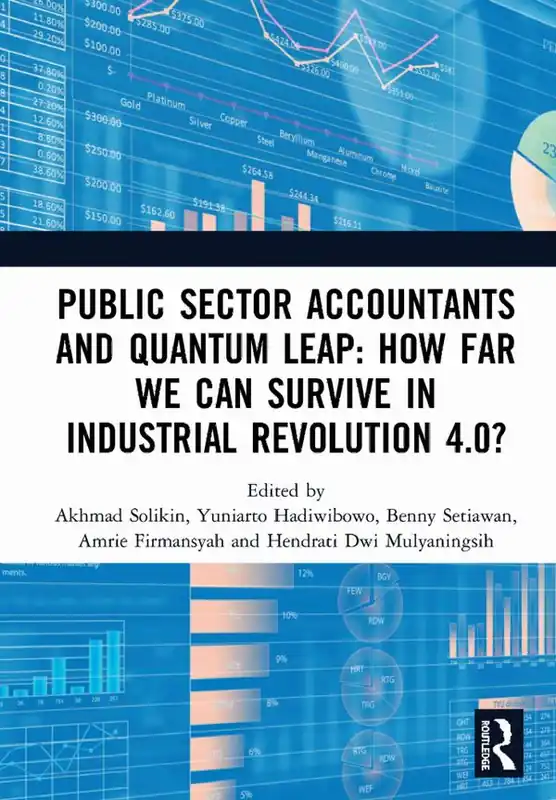 Begränsad tid Public Sector Accountants and Quantum Leap: How Far We Can Survive in Industrial Revolution 4.0? | 1:a upplagan