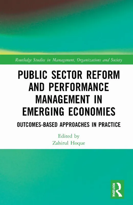 Begränsat antal Public Sector Reform and Performance Management in Emerging Economies | 1:a upplagan