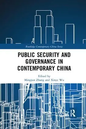 Utförsäljning Public Security and Governance in Contemporary China | 1:a upplagan