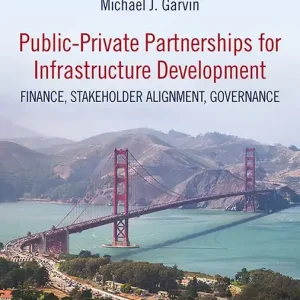 Handla nu Public–Private Partnerships for Infrastructure Development | 0:e upplagan