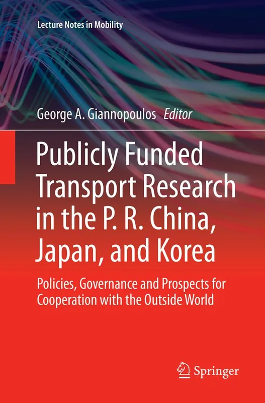 Beställ idag Publicly Funded Transport Research in the P. R. China, Japan, and Korea | 1:a upplagan