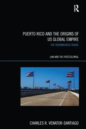 Outlet Puerto Rico and the Origins of U.S. Global Empire | 1:a upplagan
