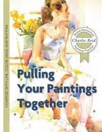 Rabatter Pulling Your Paintings Together | 0:e upplagan