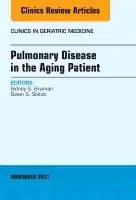 Pulmonary Disease in the Aging Patient, An Issue of Clinics in Geriatric Medicine | 0:e upplagan I lager