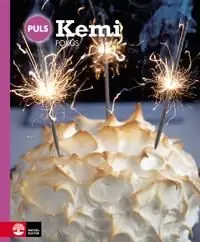 PULS Kemi 7-9 Fjärde upplagan Grundbok | 4:e upplagan Beställ nu