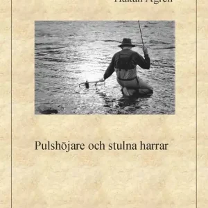 Bästa pris Pulshöjare och stulna harrar | 0:e upplagan