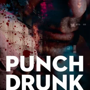 Kampanj Punch Drunk | 0:e upplagan