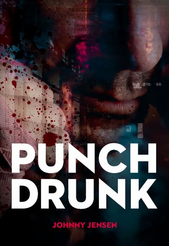 Kampanj Punch Drunk | 0:e upplagan